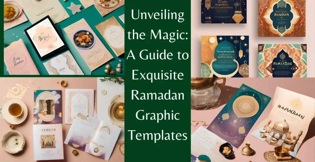 Unveiling the Magic: A Guide to Exquisite Ramadan Graphic Templates